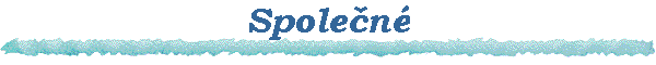 Spole�n�