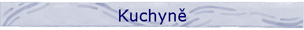 Kuchyn�